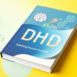 ADHD boek: Inzicht en handvatten voor volwassenen